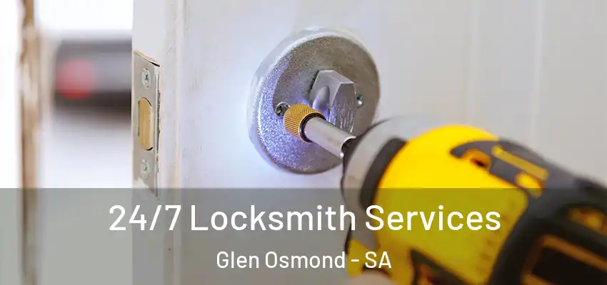  24/7 Locksmith Services Glen Osmond - SA