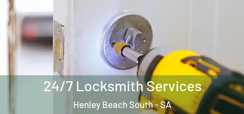  24/7 Locksmith Services Henley Beach South - SA
