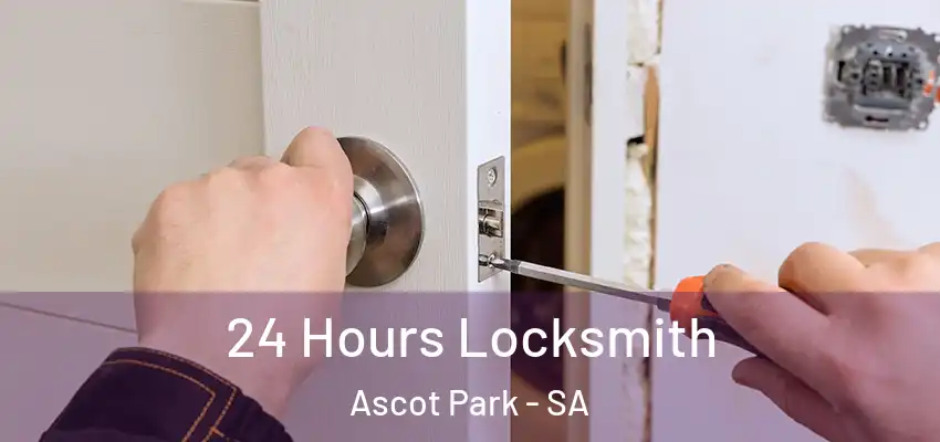 24 Hours Locksmith Ascot Park - SA
