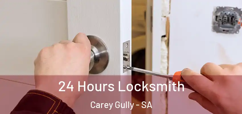 24 Hours Locksmith Carey Gully - SA