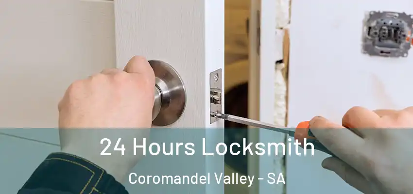 24 Hours Locksmith Coromandel Valley - SA