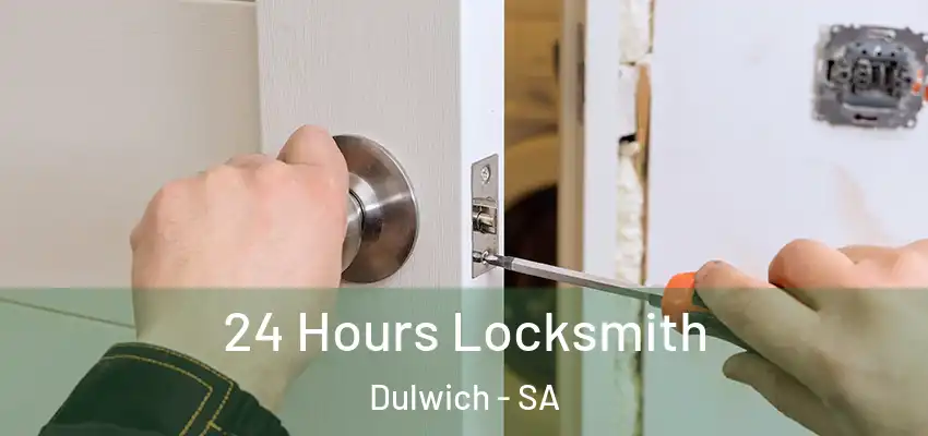 24 Hours Locksmith Dulwich - SA