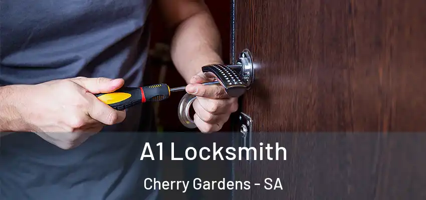 A1 Locksmith Cherry Gardens - SA
