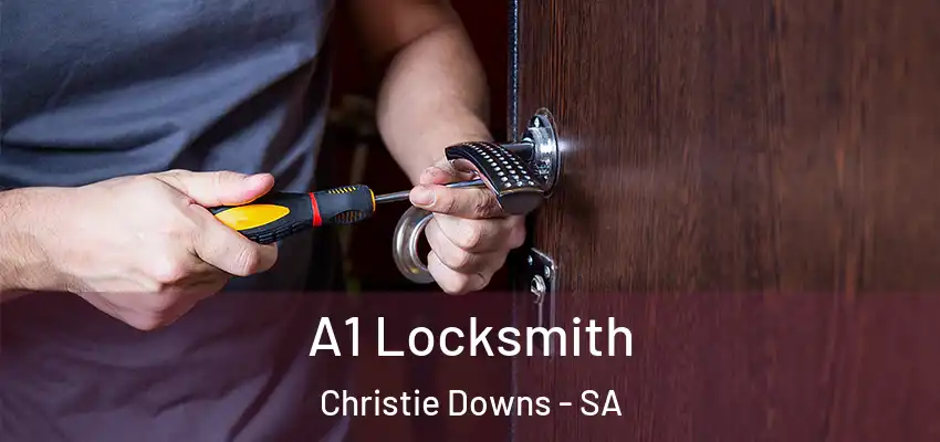  A1 Locksmith Christie Downs - SA