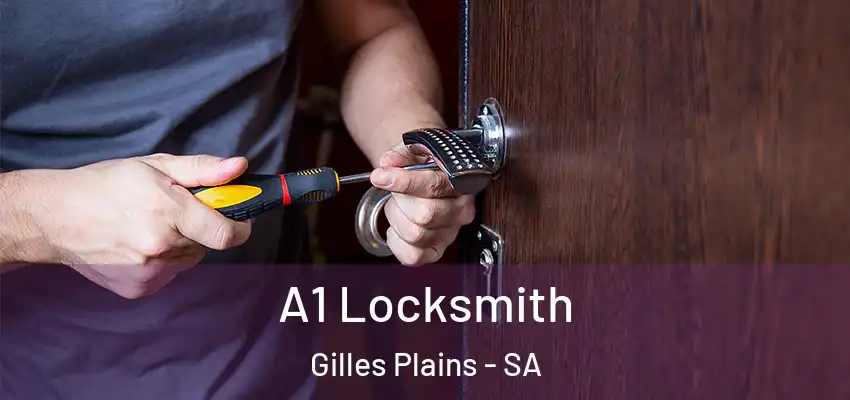 A1 Locksmith Gilles Plains - SA