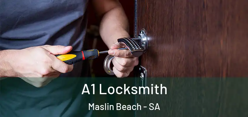 A1 Locksmith Maslin Beach - SA