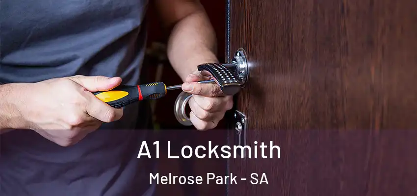 A1 Locksmith Melrose Park - SA