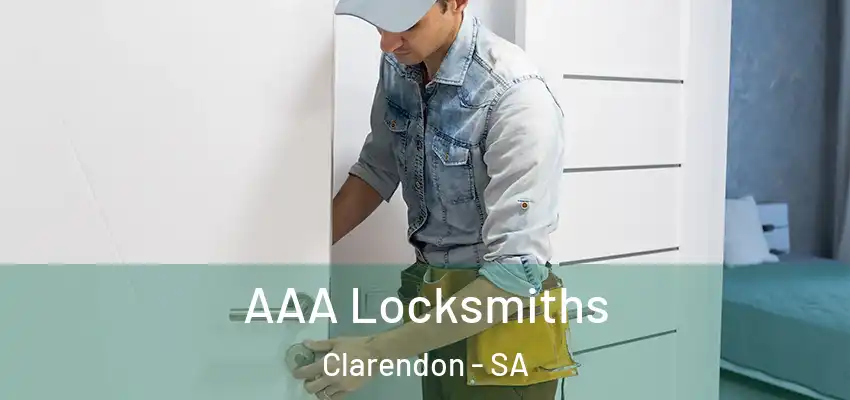 AAA Locksmiths Clarendon - SA