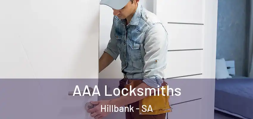 AAA Locksmiths Hillbank - SA