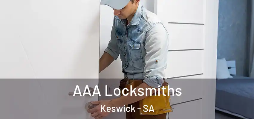 AAA Locksmiths Keswick - SA