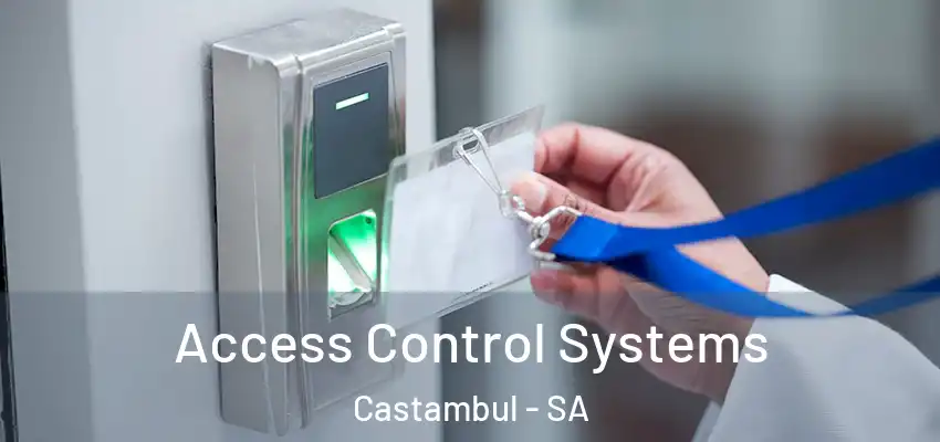 Access Control Systems Castambul - SA