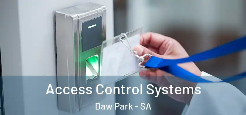 Access Control Systems Daw Park - SA