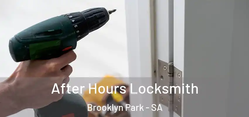  After Hours Locksmith Brooklyn Park - SA