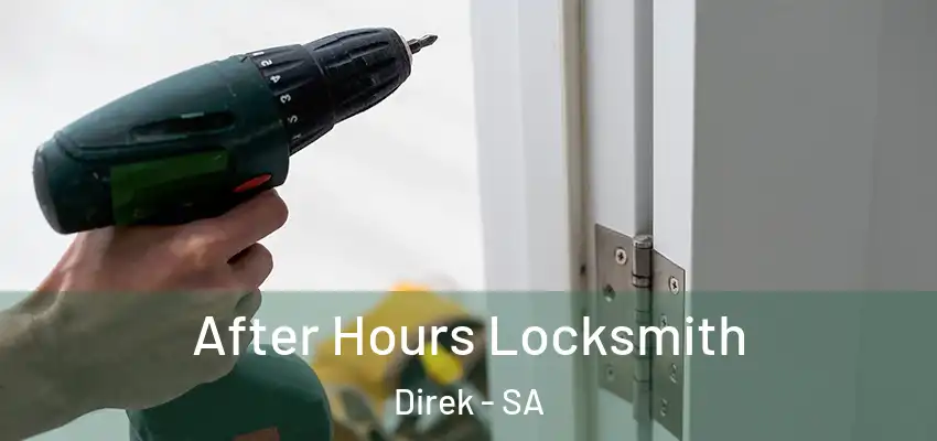 After Hours Locksmith Direk - SA