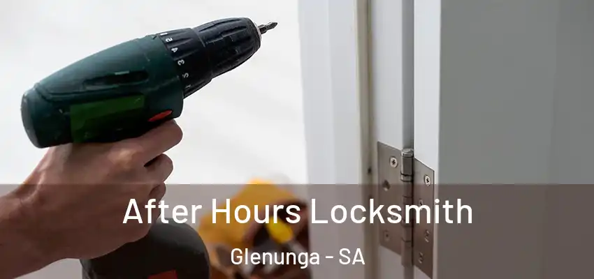 After Hours Locksmith Glenunga - SA