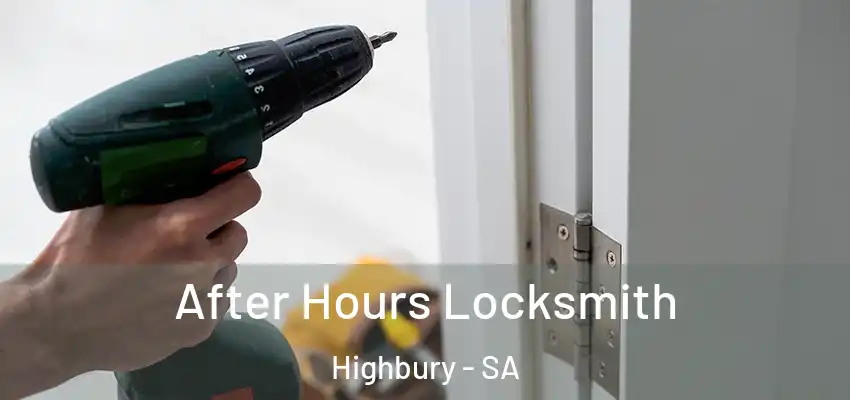 After Hours Locksmith Highbury - SA