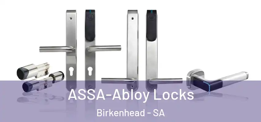 ASSA-Abloy Locks Birkenhead - SA