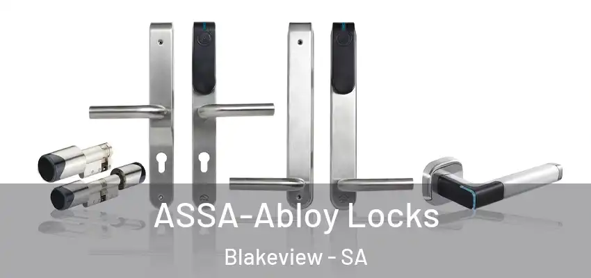 ASSA-Abloy Locks Blakeview - SA