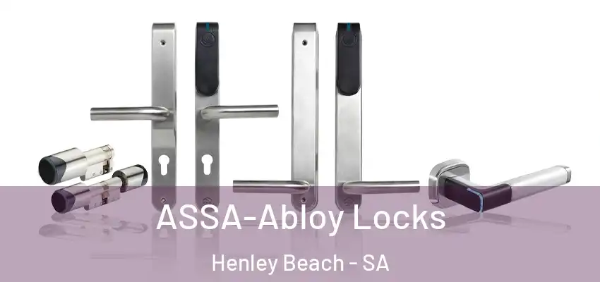 ASSA-Abloy Locks Henley Beach - SA