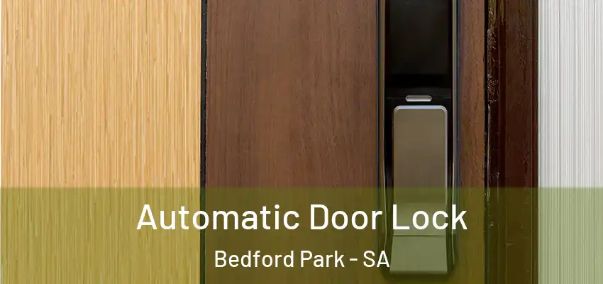  Automatic Door Lock Bedford Park - SA
