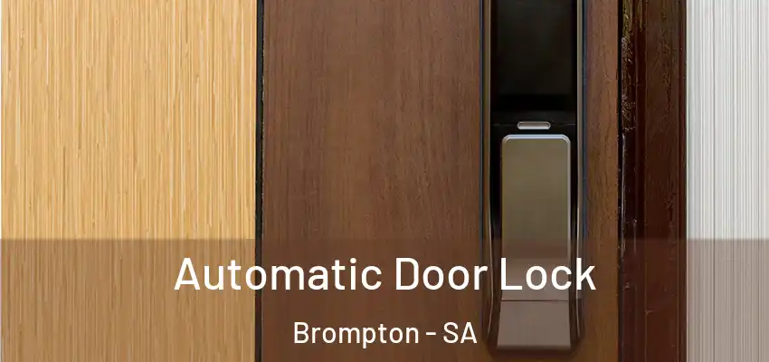  Automatic Door Lock Brompton - SA