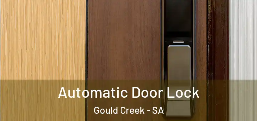 Automatic Door Lock Gould Creek - SA