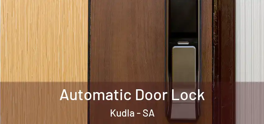  Automatic Door Lock Kudla - SA