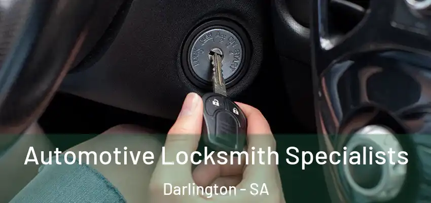  Automotive Locksmith Specialists Darlington - SA