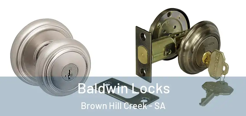 Baldwin Locks Brown Hill Creek - SA