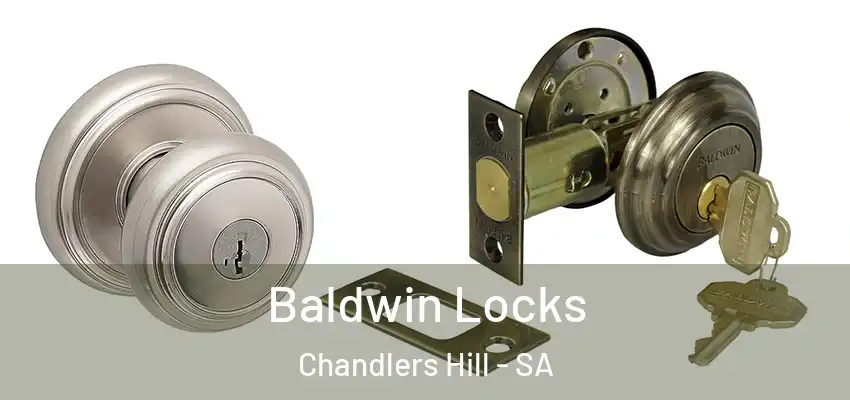 Baldwin Locks Chandlers Hill - SA