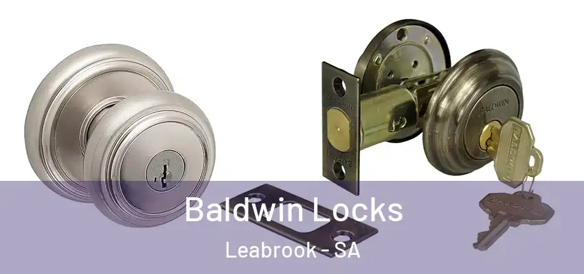 Baldwin Locks Leabrook - SA