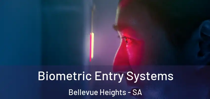 Biometric Entry Systems Bellevue Heights - SA