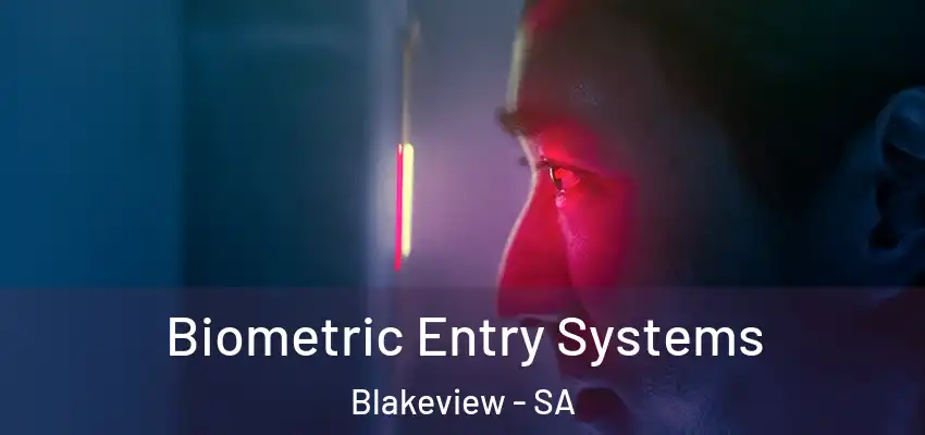 Biometric Entry Systems Blakeview - SA