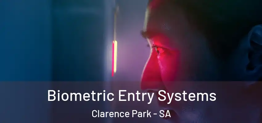 Biometric Entry Systems Clarence Park - SA