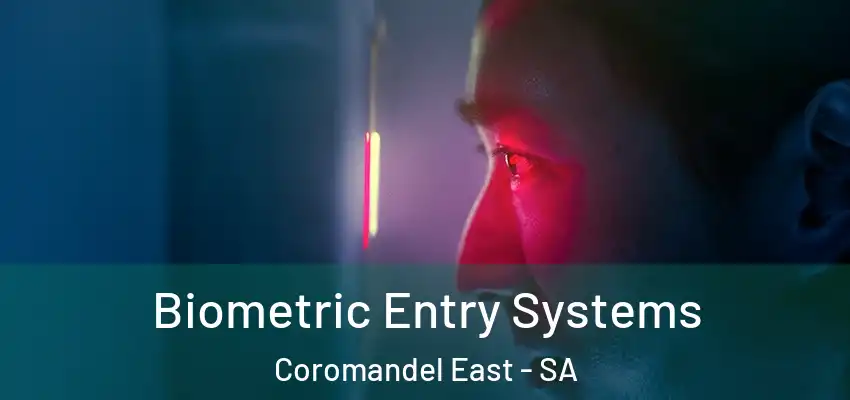 Biometric Entry Systems Coromandel East - SA