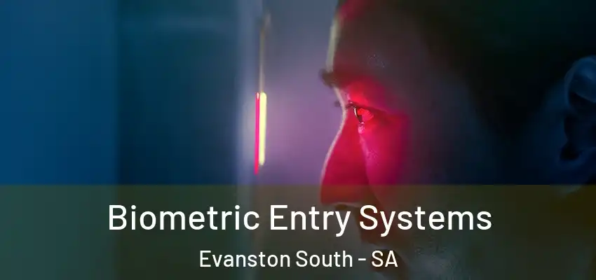 Biometric Entry Systems Evanston South - SA