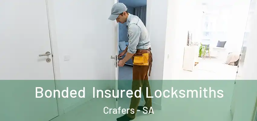  Bonded Insured Locksmiths Crafers - SA