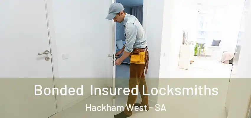 Bonded Insured Locksmiths Hackham West - SA