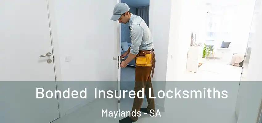 Bonded Insured Locksmiths Maylands - SA