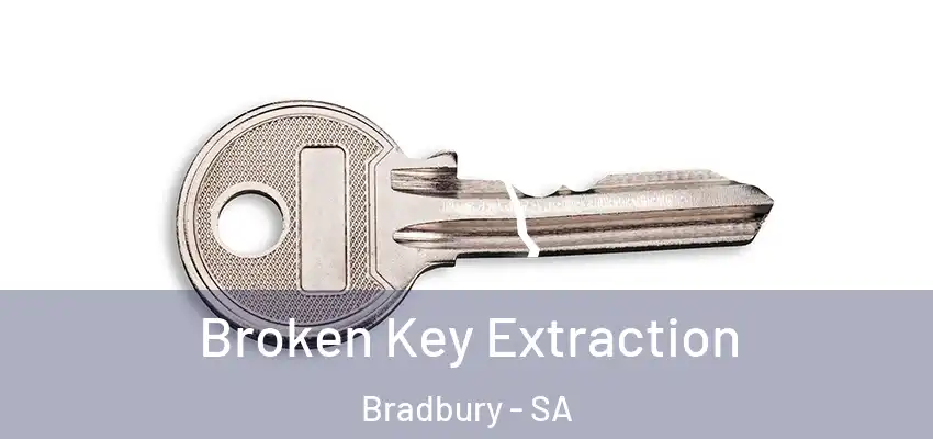 Broken Key Extraction Bradbury - SA