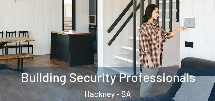  Building Security Professionals Hackney - SA