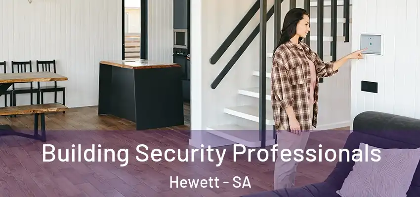 Building Security Professionals Hewett - SA