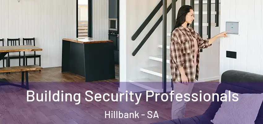 Building Security Professionals Hillbank - SA