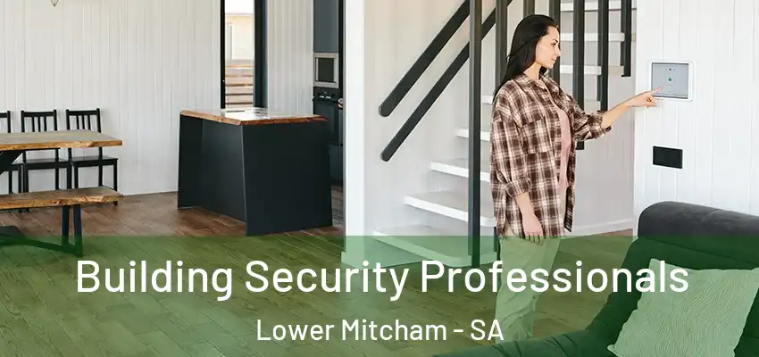 Building Security Professionals Lower Mitcham - SA