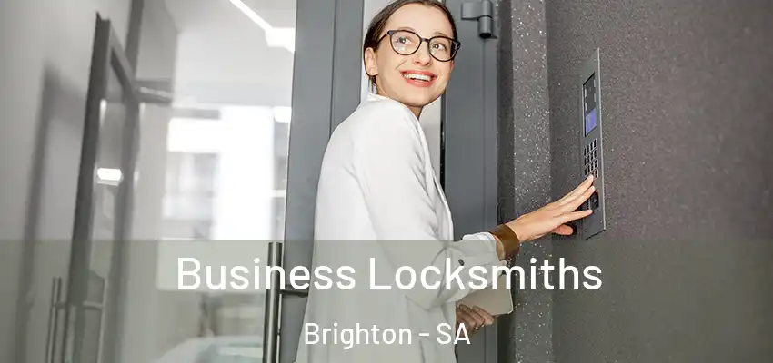 Business Locksmiths Brighton - SA