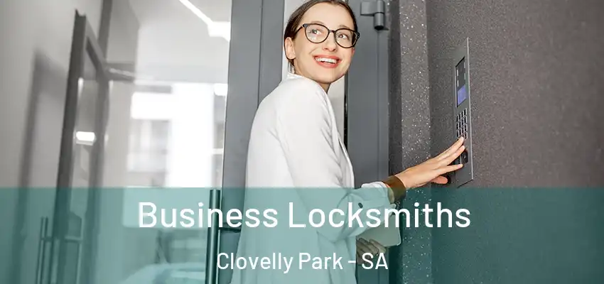 Business Locksmiths Clovelly Park - SA