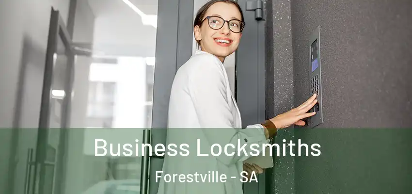 Business Locksmiths Forestville - SA