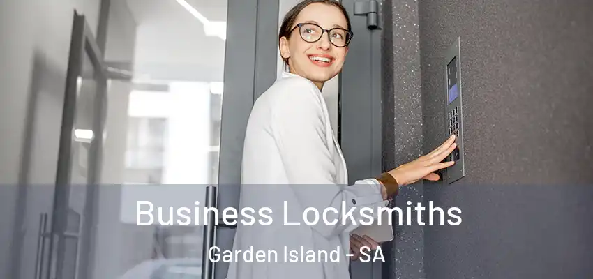 Business Locksmiths Garden Island - SA