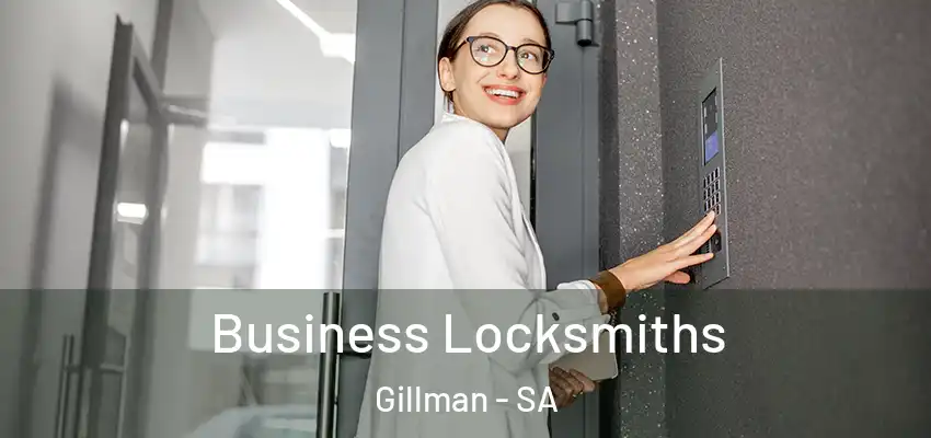 Business Locksmiths Gillman - SA