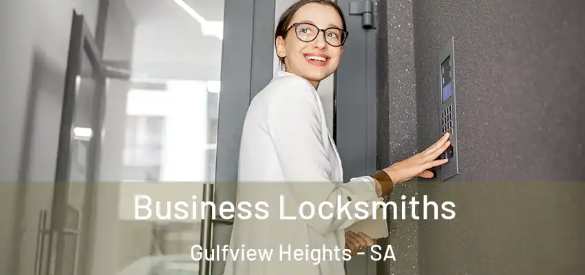 Business Locksmiths Gulfview Heights - SA